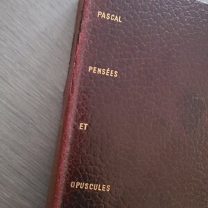 Pensées et opuscules - Blaise Pascal